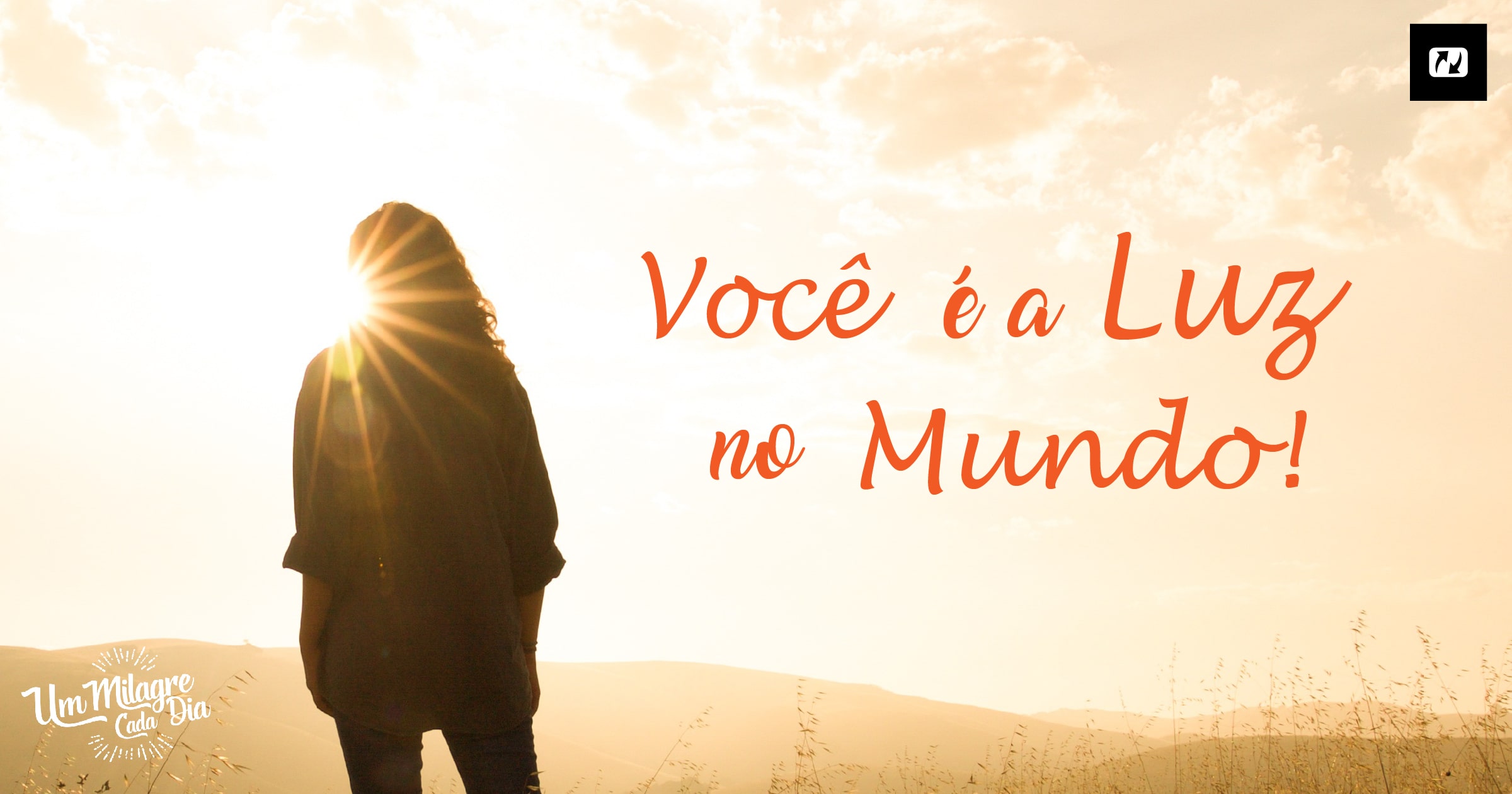 Você é luz no mundo 🌎  Mandamentos, Seja luz, Reinar